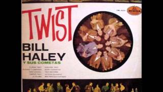 Bill Haley   Twist