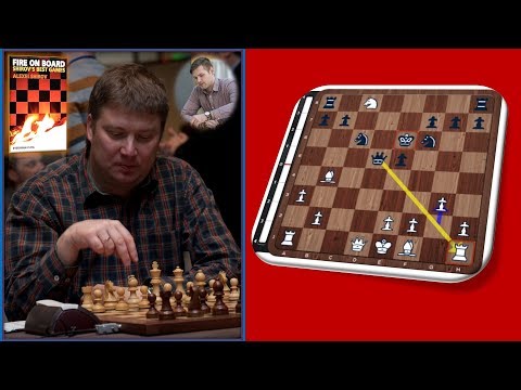 Fire on the chess board by Alexei Shirov!