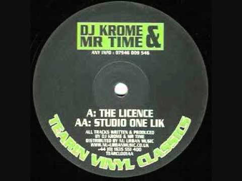 DJ Krome & Mr Time - The Licence