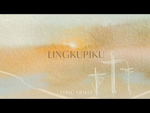 Lingkupiku (Still) - Lyric Video | Hillsong Dalam Bahasa Indonesia
