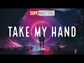 Jerome Take My Hand Audio von Dope Mas