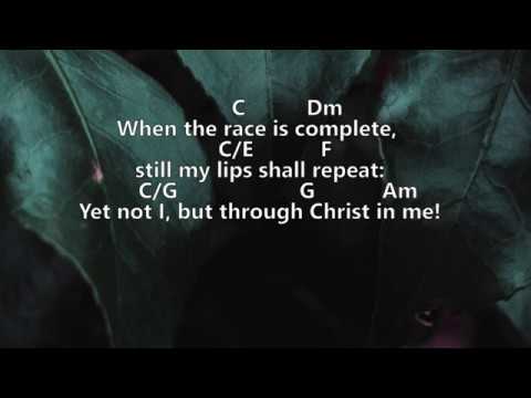 Yet Not I But Through Christ In Me - CityAlight