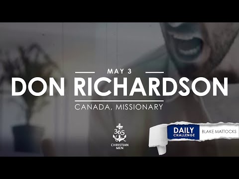 May 3rd Don Richardson – Canada, Missionary #christianmotivation #truestory #inspirationalstory