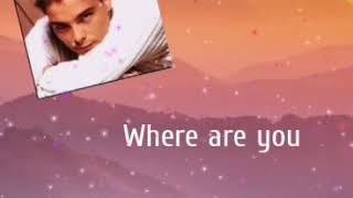Bosson - Where Are You (Lyrics)