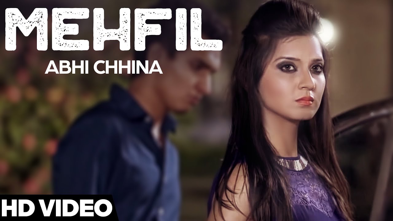 Mehfil (Title) Lyrics  | Mehfil | Abhi Chinna | Abhi Chhina | Brigade