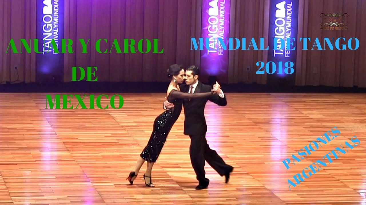 Anuar Gonzalez y Carol Duran, Mundial de Tango 2018  Clasificatoria Escenario