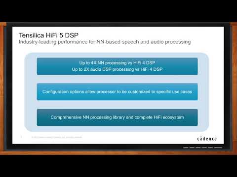 Tensilica HiFi DSP -- Cadence Design Systems