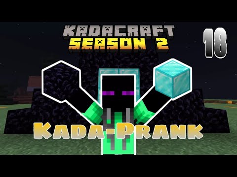 KadaCraft Season 2 | Episode 18 : KadaPrank