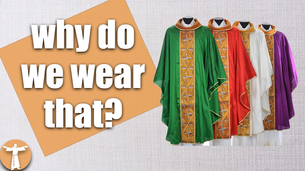 Catholic Vestments Explained