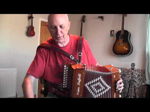 Learning To Play The Melodeon Blog 21 -  The British Grenadiers