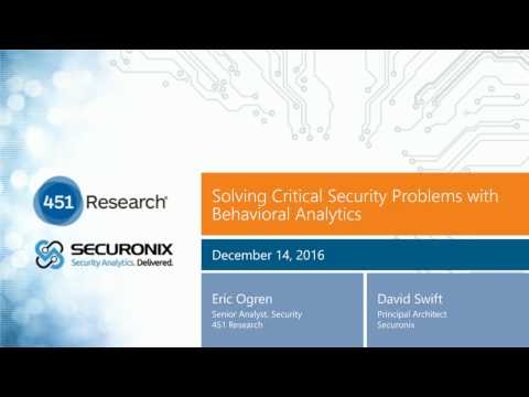 Webinar: Solving Critical Security Problems with Behavior Analytics