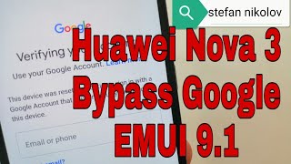 EMUI 9.1!!! Huawei Nova3/Nova 3i. Remove Google account bypass frp.