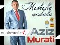 Aziz Murati - Mashalla Lule