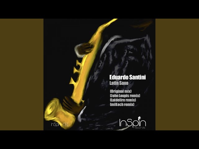 Eduardo Santini - Latin Saxo (Remix Stems)