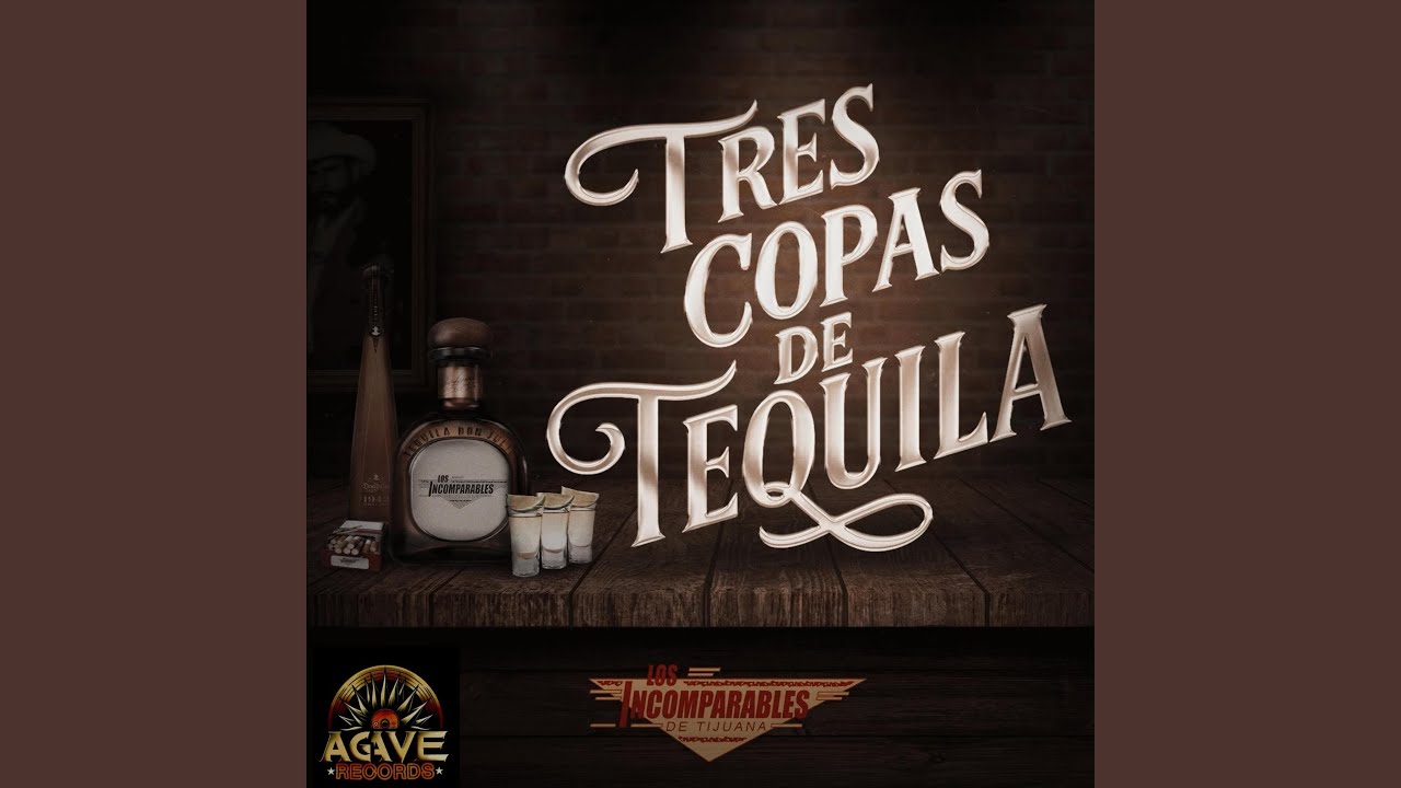 Tres Copas de Tequila
