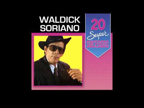 Waldick Soriano-20 Super Sucessos
