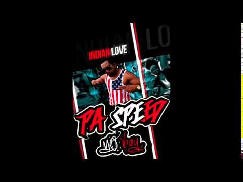 INDIAN LOVE - PA SPEED MO BAY