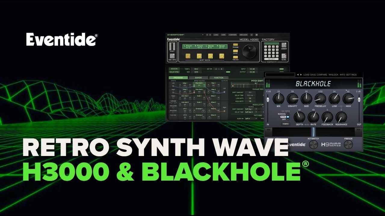 Vintage Synth Magic: H3000 Factory & Blackhole® for Retro Synth Wave Vibes 🎛️✨ - YouTube