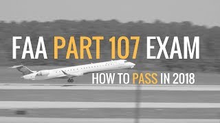 FAA Part 107 Exam 2018