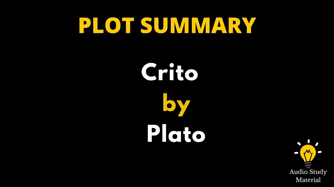 Summary Of Crito By Plato