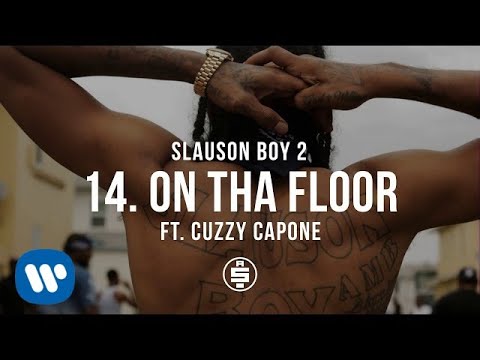 On Tha Floor feat. Cuzzy Capone | Track 14 - Nipsey Hussle - Slauson Boy 2 (Official Audio)