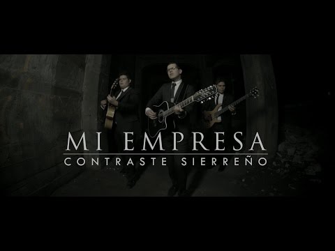 Contraste Sierreño - Mi Empresa (VIDEO OFICIAL)