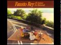 Fausto Rey - Todavia creo en el amor