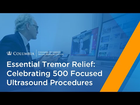 Essential Tremor Relief: Celebrating 500 Focused Ultrasound Procedures