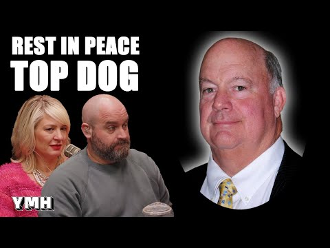 Rest In Peace Top Dog - YMH Highlight