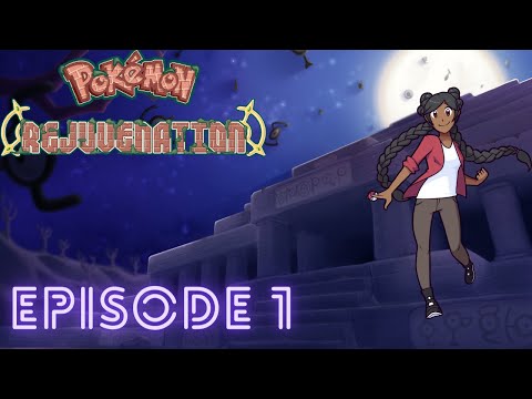 WELCOME TO AEVIUM!!! Pokémon Rejuvenation (Intense Mode) Chapter 1 Part 1
