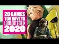 20 2020 Games To Watch Out For - 2020 GAMES TRAILERS