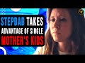 Stepdad Takes Advantage Of Single Mother S Kids Then This Happens