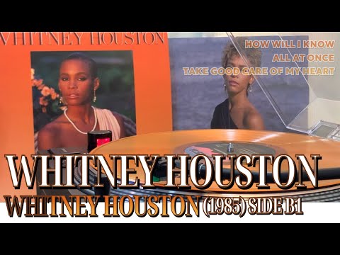 [Vinyl Music 60-1] Whitney Houston - Whitney Houston(1985) Side B1