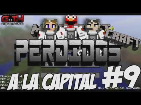 PerdidosCraft #9 A la Capital! Minecraft en Español - GOTH