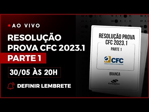 Resolução Prova do CFC 2023.1 | parte 1