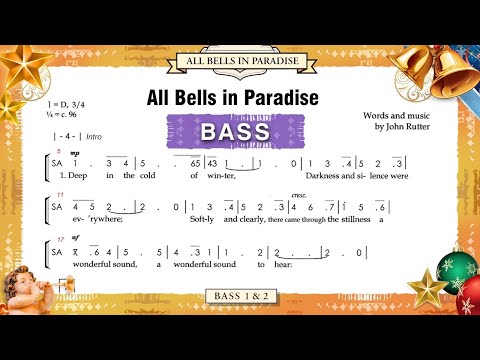 All Bells in Paradise (John Rutter) - BASS Vocal Part for Learning
