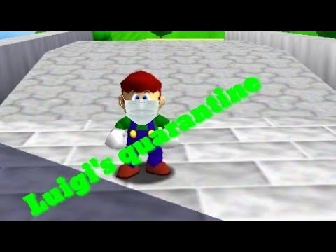 Luigi's quarantine