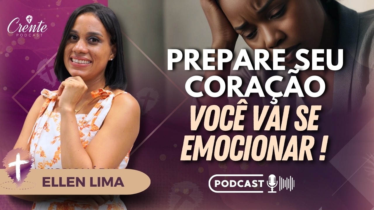 Você Vai Se Emocionar Com Esse Testemunho !| Ellen Lima