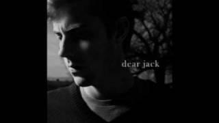 Dear Jack - Jack&#39;s Mannequin