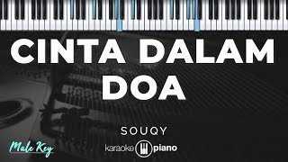 Download lagu Cinta Dalam Doa - Souqy | KARAOKE PIANO - MALE KEY mp3