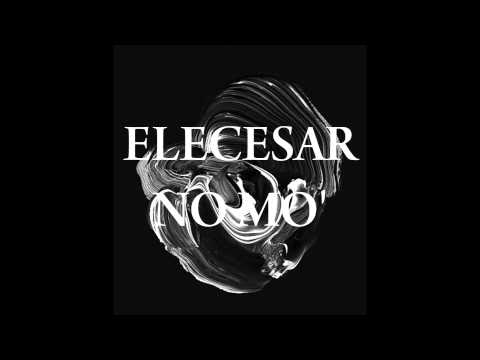 Elecesar - No Mo' (Producido por Kongo Lacosta) (Inédito)