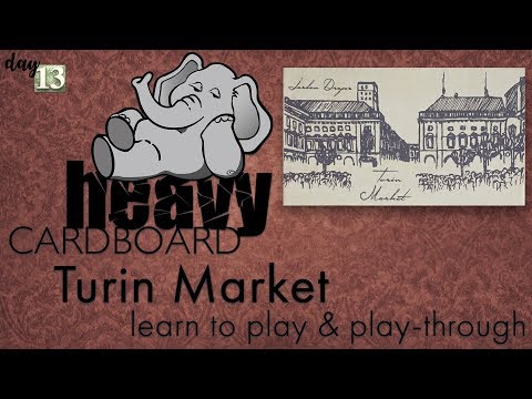 Turin Market 4p Play-through, Teaching, & Roundtable discussion by Heavy Cardboard