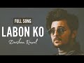 Labon Ko Darshan Raval Full Song Cover 2020 Bhool Bhulaiya KK New Song