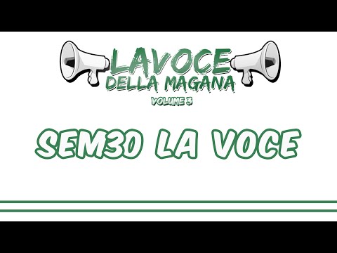 La Voce Della Magana l SEM3O LA VOCE  - L'ESTASI ETERNA l