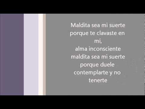 Marc Antothony- Maldita Sea Mi Suerte Lyrics