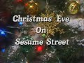 Christmas Eve On Sesame Street 1978 Theme Opening