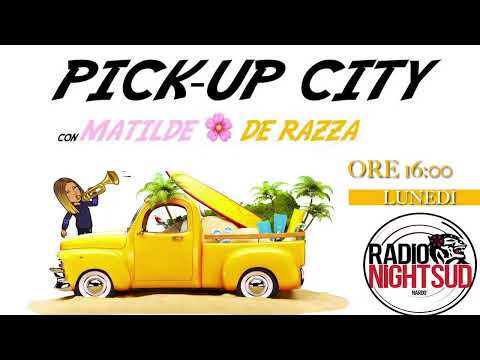 PICK-UP CITY - L’ospite Elegante con Gianni  Calignano