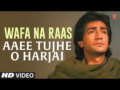 Wafa Na Raas Aaee Tujhe O Harjai — watch video