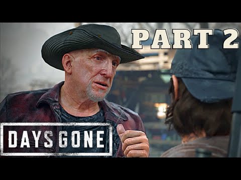 Days Gone - Complete Gameplay Walkthrough Part #2 (NO COMMENTARY)