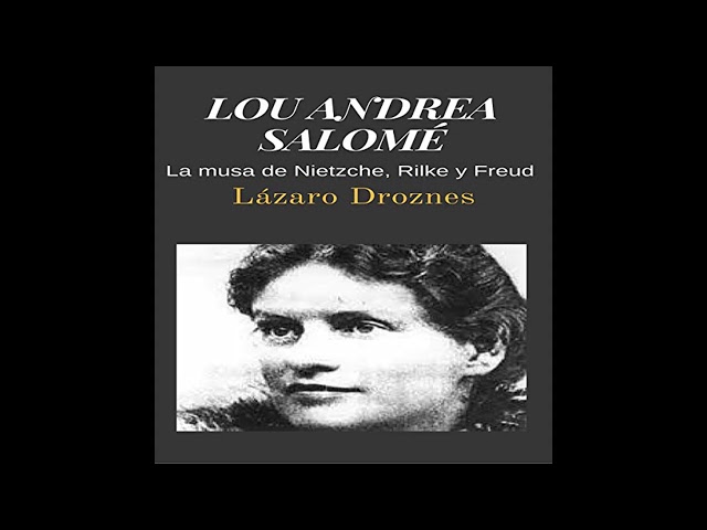 Vídeo relacionado con LOU ANDREA SALOMÉ: La musa de Nietzche, Rilke y Freud (Miradas sobre el psicoanálisis)